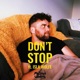 Don t Stop feat Isla Wolfe Single