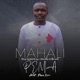 MAHALI PEMA Single