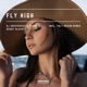 Fly High Single