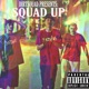 Squad Up Single