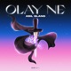 Olay Ne Single
