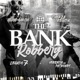 The Bank Robbery feat Herencia de Patrones Single