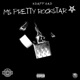 Ms Pretty Rockstar Single