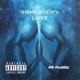 Somebody s Love Single