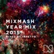 Mixmash Year Mix 2015 Mixed by Inpetto