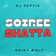 Soirée Shatta Single