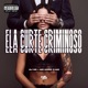 Ela Curte Criminoso Single
