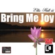 Bring Me Joy Single