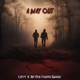 A Way Out Single