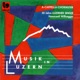 Musik in Luzern A Capella Chormusik A Capella Choir Music