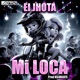 Mi Loca Single