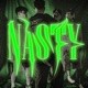 NASTY Single