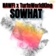 So What feat Turfnworldking Single