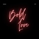 Bold Love The EP