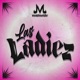 Las Ladiez Single