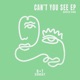Can t You See Single