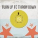 Turn up to Throw Down EP