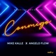 Conmigo feat Mike Kalle Angelo Flow Single