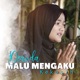Malu Mengaku Kekasih Single