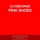 Pink Shoes Single