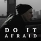 Do It Afraid Single