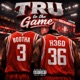 TRU to the Game feat Big h36d Single