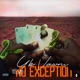 No Exception Single