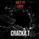 Set It Off Single