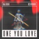 One You Love Extended Mix Single
