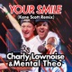 Your Smile Kane Scott Remix Single