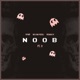 Noob Pt 2 Single