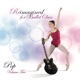 Reimagined for Ballet Class Pop Vol 2
