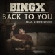 Back to You feat Stevie Stone Single