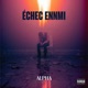 Échec ENNMI Single