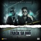Track Sa Bad Remix feat Fantom Single
