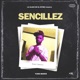 SENCILLEZ Single