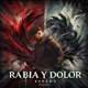 Rabia y dolor Single