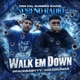 Walk Em Down feat pfacebabyyy KoldGunna Single