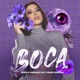 Boca feat Pedro Sampaio Single