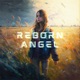 Reborn Angel Single