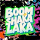 Boom Shaka Laka feat Niko Slim Single