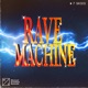 Rave Machine Extended Mix Single