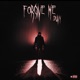 Forgive Me Single