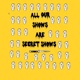 All Our Shows Are Secret Shows EP