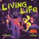 Living Life The Remixes Single