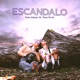Escándalo feat Vera Frod Single