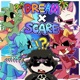 Scare Everyday X Dream Everyday Mashup Single