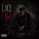 LACE CAGE Single