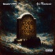 Good Die Young feat Ari Mnemonic Single