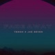 Fade Away Produced by Yenoh Single